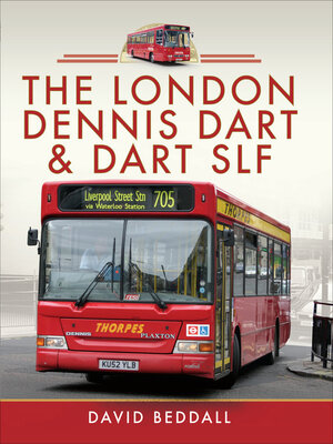 cover image of The London Dennis Dart & Dart SLF